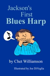 Jackson s First Blues Harp