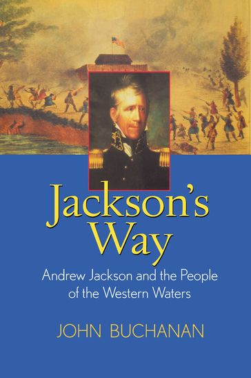 Jackson's Way - John Buchanan