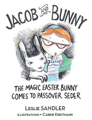 Jacob and Bunny - Leslie Sandler