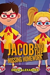 Jacob and the Missing Homework