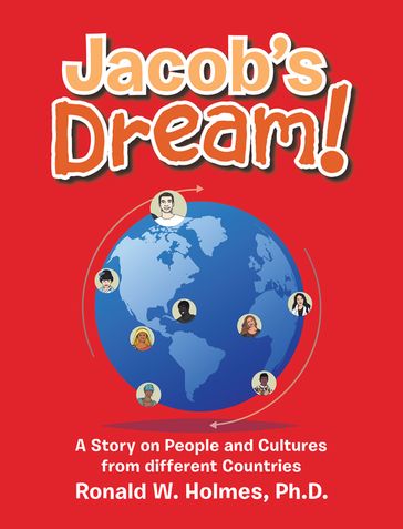 Jacob's Dream! - Ronald W. Holmes PhD