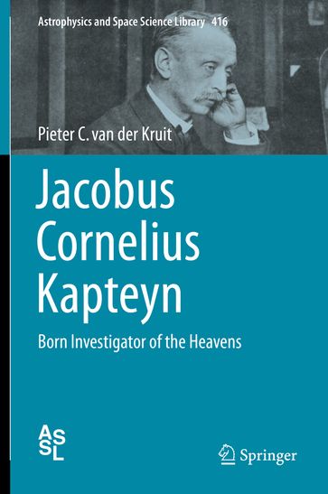 Jacobus Cornelius Kapteyn - Pieter C. van der Kruit