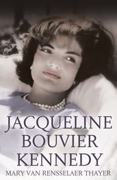 Jacqueline Bouvier Kennedy