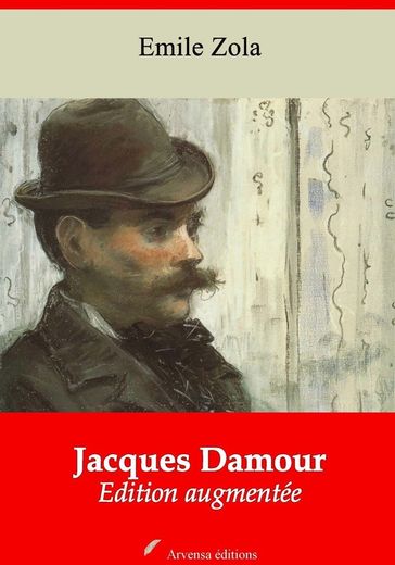 Jacques Damour  suivi d'annexes - Emile Zola