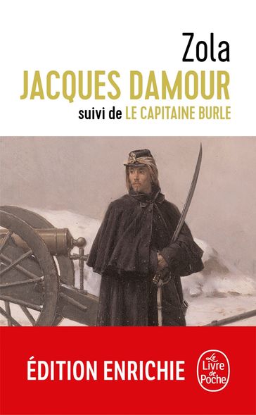 Jacques Damour suivi de Le Capitaine Burle - Émile Zola