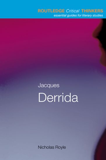 Jacques Derrida - Nicholas Royle
