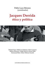 Jacques Derrida. Ética y política