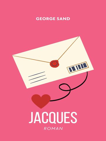 Jacques - George Sand