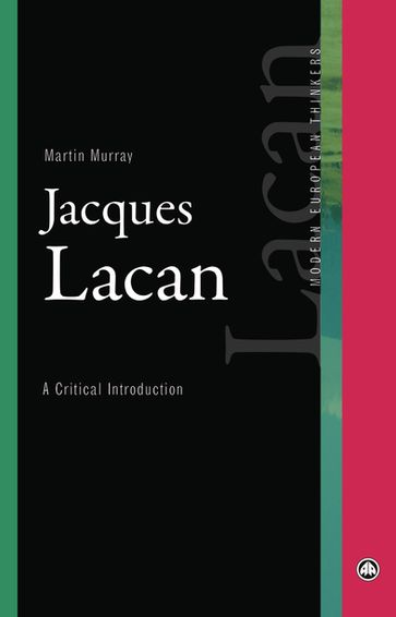 Jacques Lacan - Martin Murray