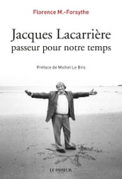 Jacques Lacarrière, passeur pour notre temps