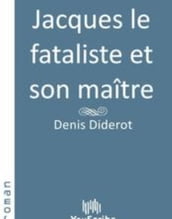 Jacques le fataliste et son maître