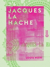 Jacques la Hache