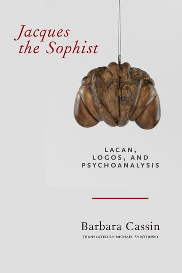 Jacques the Sophist - Barbara Cassin