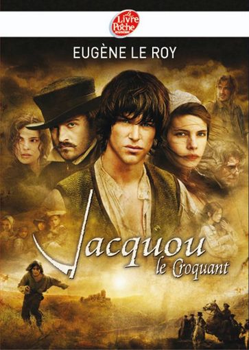 Jacquou le croquant - Texte abrégé - Eugène Le Roy