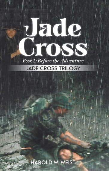 Jade Cross Book 2: Book 2 - Harold W. Weist