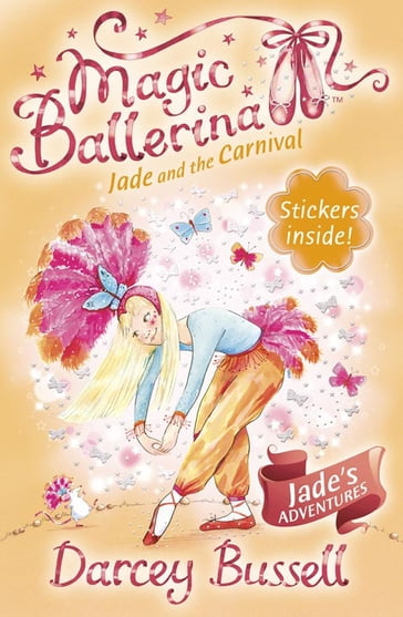 Jade and the Carnival (Magic Ballerina, Book 22) - Darcey Bussell