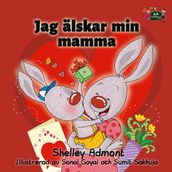 Jag älskar min mamma