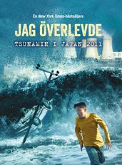 Jag överlevde tsunamin i Japan 2011