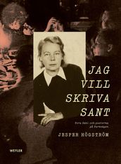 Jag vill skriva sant : Tora Dahl och poeterna pa Parkvägen