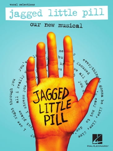 Jagged Little Pill: Our New Musical - Vocal Selections - Alanis Morissette - Glen Ballard