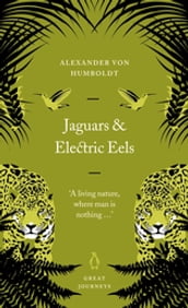 Jaguars and Electric Eels