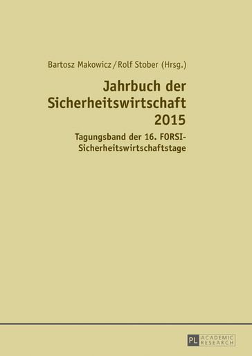 Jahrbuch der Sicherheitswirtschaft 2015 - Bartosz Makowicz - Rolf Stober