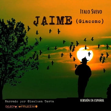 Jaime (Giacomo) - Italo Svevo