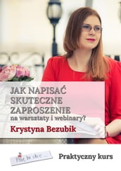 Jak napisa skuteczne zaproszenie na warsztaty i webinary