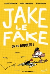 Jake le Fake - tome 2
