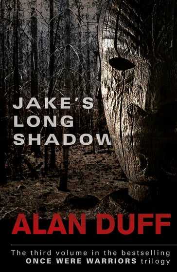 Jake's Long Shadow - Alan Duff