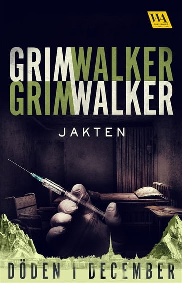 Jakten - Caroline Grimwalker - Leffe Grimwalker