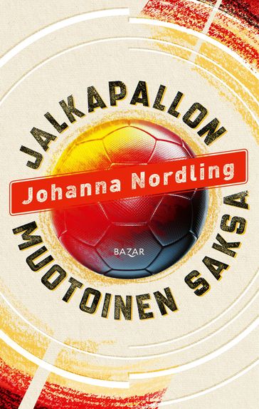 Jalkapallon muotoinen Saksa - Johanna Nordling - Mika Tuominen
