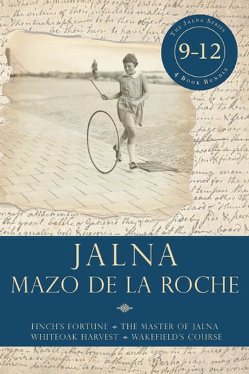 Jalna: Books 9-12 - Mazo de la Roche