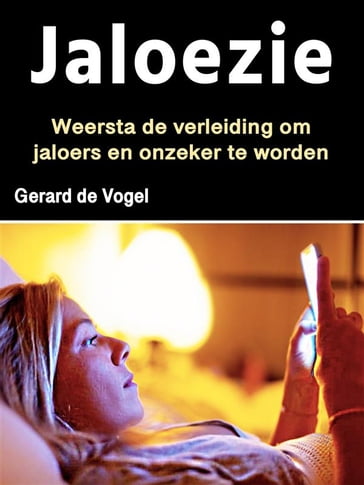 Jaloezie - Gerard de Vogel