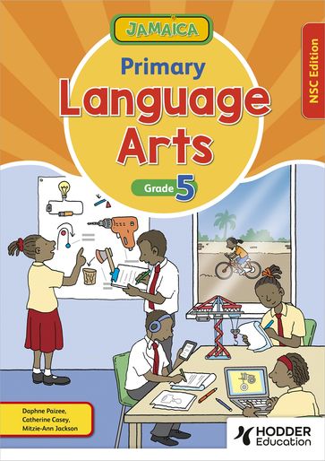 Jamaica Primary Language Arts Book 4 NSC Edition - Jennifer Peek