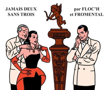 Jamais deux sans trois - FLOC