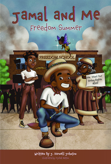 Jamal and Me Freedom Summer - James Johnson