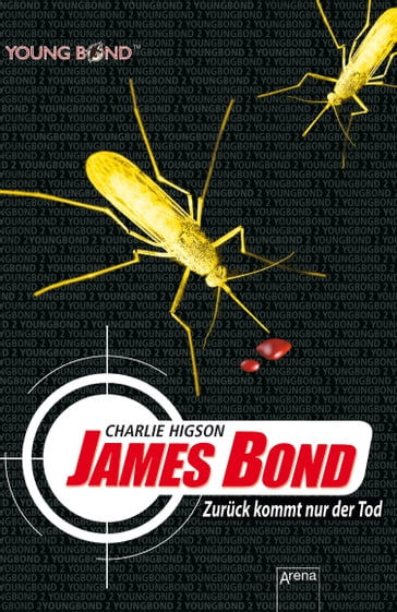 James Bond. Zurück kommt nur der Tod - Charlie Higson