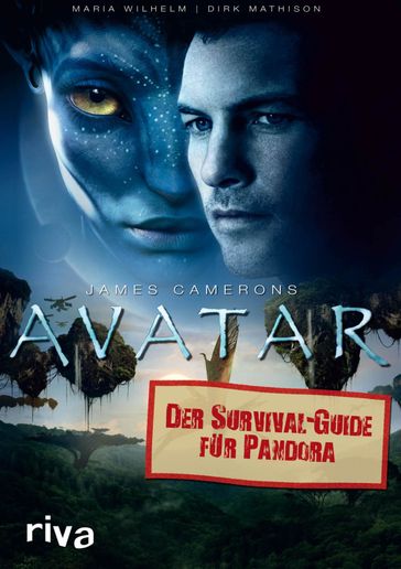 James Camerons Avatar - Dirk Mathison - Maria Wilhelm