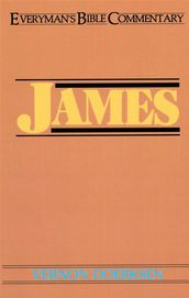 James- Everyman s Bible Commentary