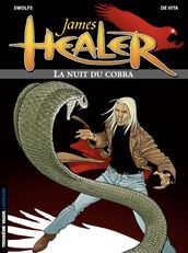 James Healer - tome 2 La Nuit du cobra