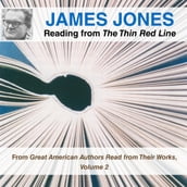 James Jones Reading from The Thin Red Line
