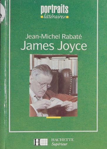 James Joyce - Jean-Michel Rabaté