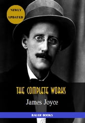 James Joyce: The Complete Works