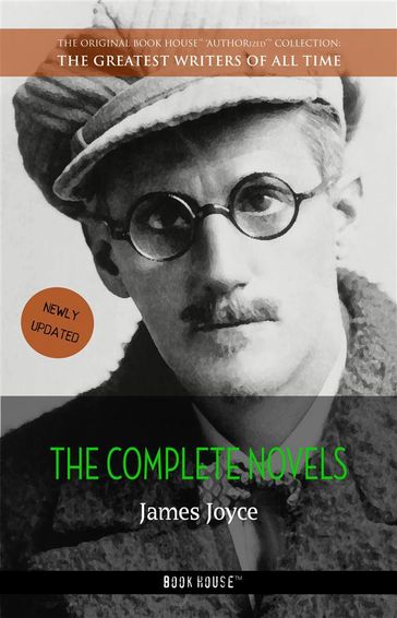 James Joyce: The Complete Novels - Joyce James