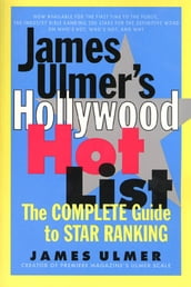 James Ulmer s Hollywood Hot List
