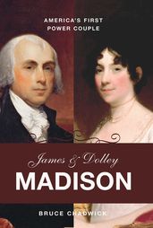 James and Dolley Madison