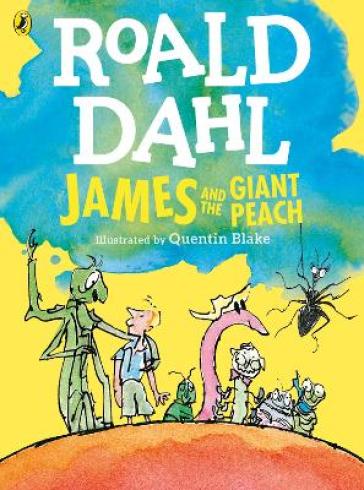 James and the Giant Peach (Colour Edition) - Roald Dahl