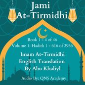 Jami At-Tirmidhi English Translation Book 1-4 (Volume 1) Hadith number 1-616 of 3956