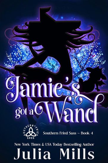 Jamie's Got A Wand - Julia Mills